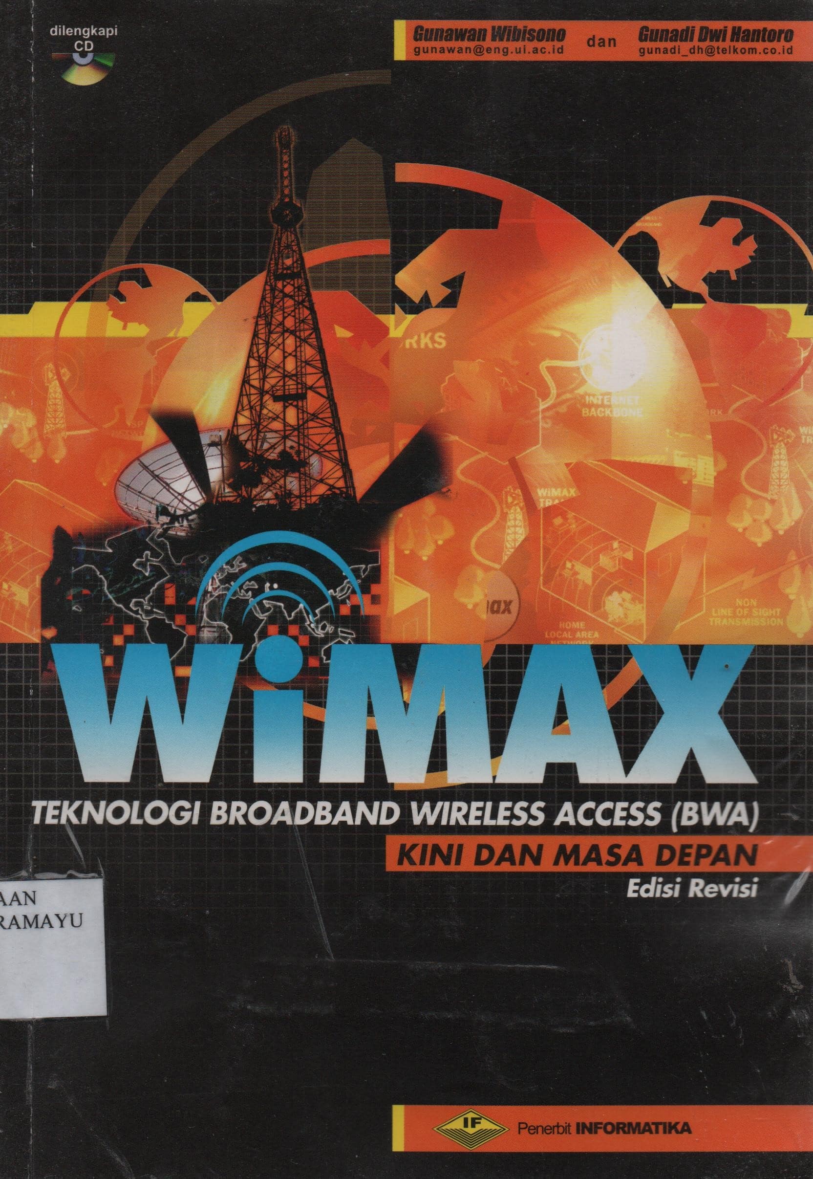 Wimax : TEknologi Broadband Wireless Access (BWA)