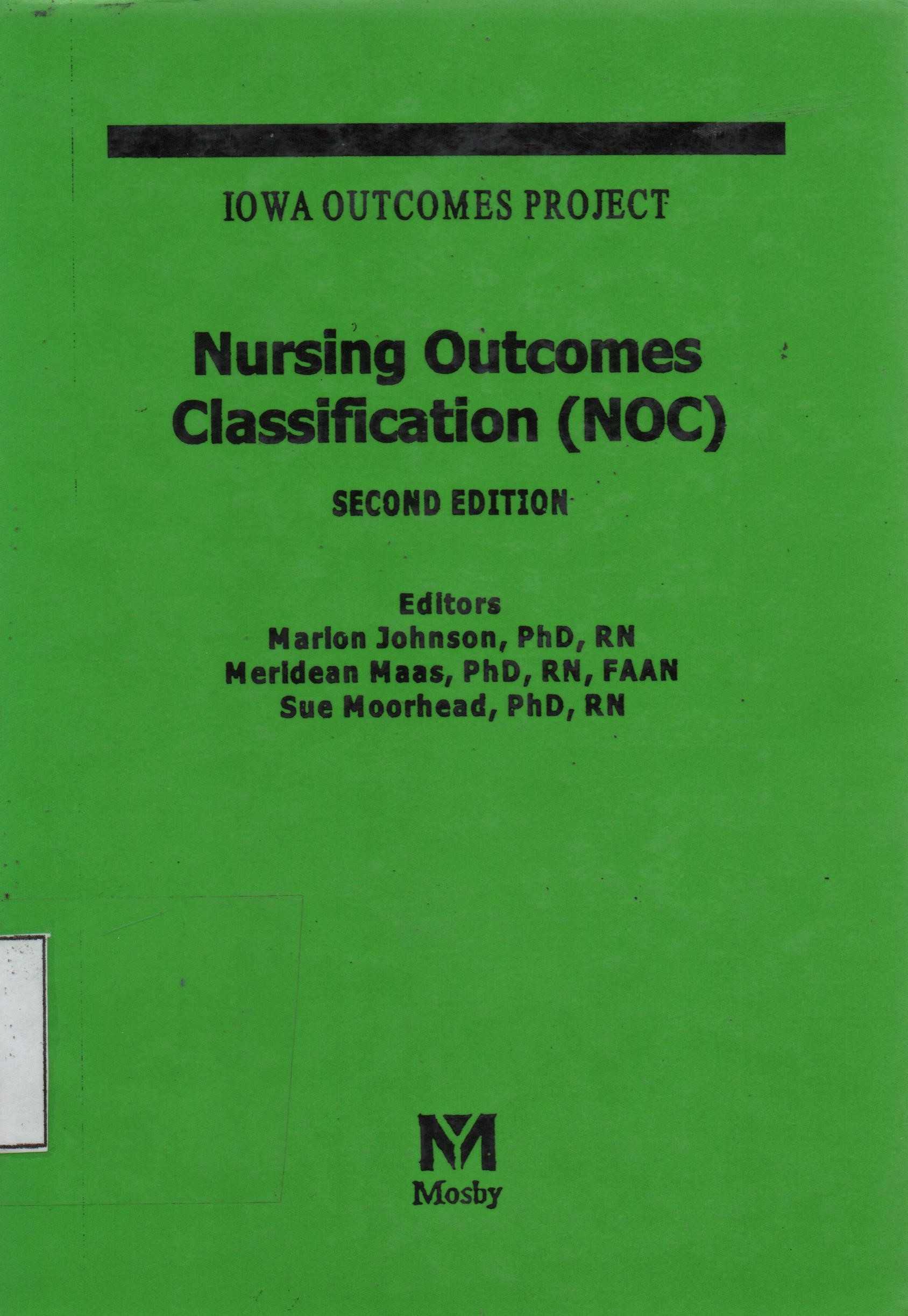 Nursing Outcomes Classification (NOC) Second Edition
