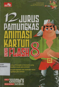 12 Jurus Pamungkas Animasi Kartun dengan Flash 8