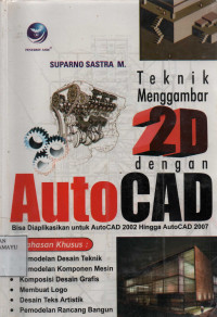 Teknik Menggambar 2D dengan AutoCAD