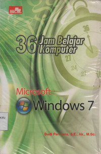 36 Jam Belajar Komputer Microsoft Windows 7