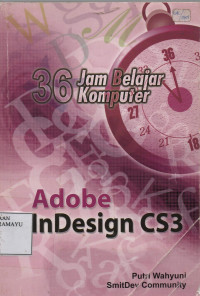 36 Jam Belajar Komputer Adobe InDesign CS3