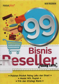 99 Bisnis Reseller Paling Laris