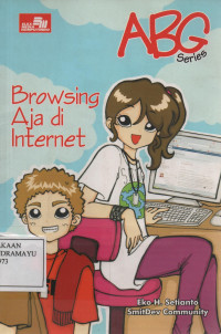 ABG Series : Browsing Aja di Internet