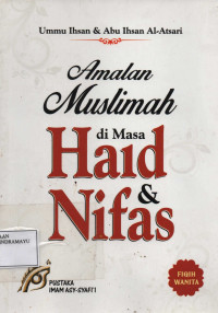 Amalan Muslimah di Masa Haid & Nifas