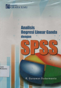 Analisis Regresi Linear Ganda dengan SPSS