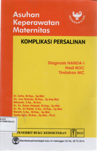 Asuhan Keperawatan Maternitas : Komplikasi Persalinan