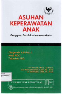 Asuhan Keperawatan Anak : Gangguan Saraf dan Neuromuskular