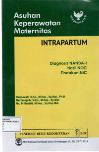 Asuhan Keperawatan Maternitas : Intrapartum