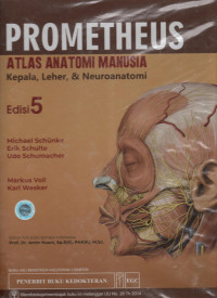 Prometheus Atlas Anatomi Manusia: Kepala, Leher, & Neuroanatomi