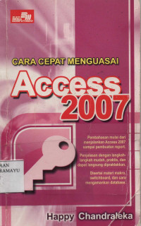 Cara cepat menguasai Access 2007