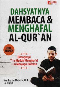 Dahsyatnya Membaca & Menghafal Alqur'an