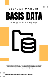 Belajar Mandiri Basis Data Menggunakan MySQL