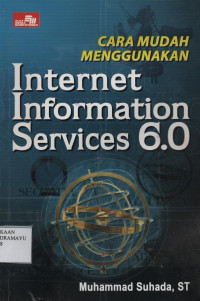 Cara Mudah Menggunakan Internet Information Services 6.0