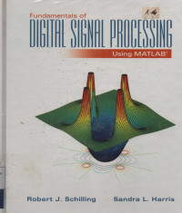 Fundamentals of Digital Signal Processing Using Matlab