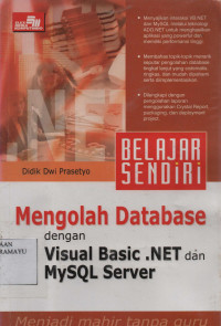 Belajar Sendiri Mengolah Database dengan Visual BAsic.NET dan MySQL Server