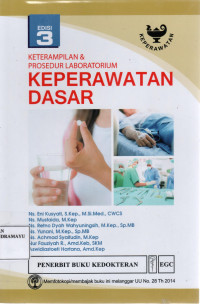 Keterampilan & Prosedur Laboraturium Keperawatan Dasar Ed 3