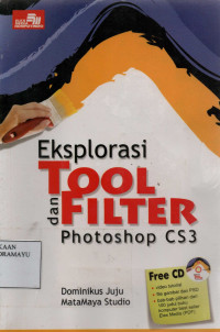 Eksplorasi Tool dan Filter Photoshop CS3