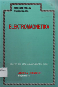 Seri Buku SChaum : Teori dan Soal-Soal Elektromagnetika