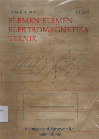 Elemen -Elemen Elektromagnetika Teknik Edisi kelima jilid 2