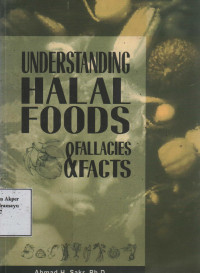 Understanding Halal Foods & Fallacies Facts