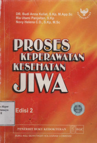 Proses Keperawatan Kesehatan Jiwa Edisi 2