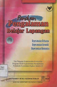 Panduan Pengalaman Belajar Lapangan Keperawatan Keluarga, Keperawatan Gerontik, Keperawatan Komunitas