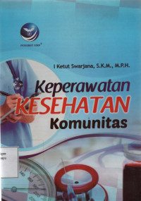 Keperawatan Kesehatan Komunitas
