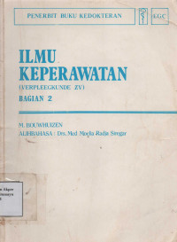 Ilmu Keperawatan (Verpleegkunde ZV) Bagian 2