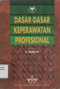 Dasar-Dasar Keperawatan Profesional