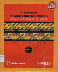 Introduction To : Information Technology : Pengantar Teknologi Informasi