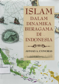 Islam Dalam Dinamika Beragama Di Indonesia