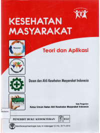 Kesehatan Masyarakat : Teori dan Aplikasi