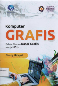 Komputer Grafis  : Belajar Elemen Dasar Grafis Menjadi Pr