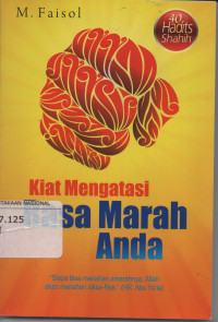 Kiat Mengatasi Rasa Marah Anda