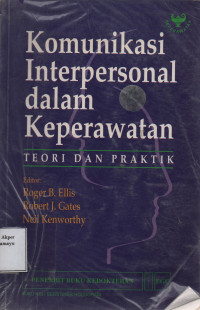 Komunikasi Interpersonal dalam Keperawatan