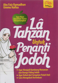 La Tahzan untuk Penanti Jodoh