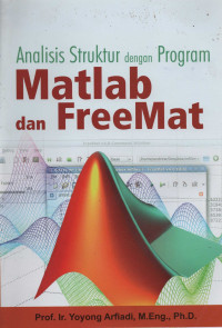 Analisis Struktur dengan Program Matlab dan FreeMat