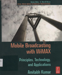 Mobile Broadcasting with WiMAX