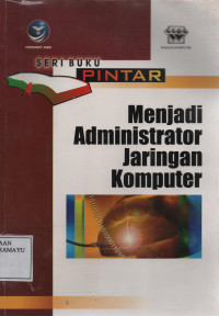 Menjadi administrator Jaringan Komputer