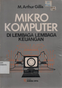 Mikro Komputer : Dilembaga -lembaga Keuangan