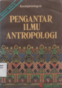 Pengantar Ilmu Antropologi