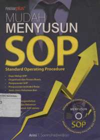 Mudah Menyusun SOP : Standar Operating Procedure