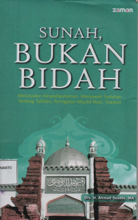 Sunah, Bukan Bidah