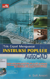 Trik Cepat Menguasai Instruksi Populer Autocad