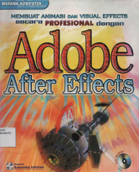 Membuat Animasi dan Visual Effects secara Profesional dengan Adobe After Effects