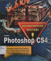 Membongkar Misteri Adobe Photoshop CS4