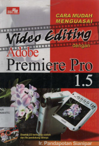 Cara Mudah Menguasai Video Editing dengan Adobe Premiere Pro 1.5