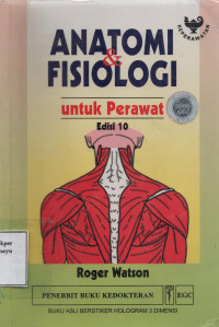 Anatomi dan  Fisiologi untuk Perawat Edisi 10