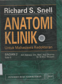 Anatomi Klinik untuk Mahasiswa Kedokteran Edisi 3 Bagian 2